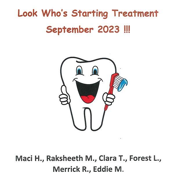 Starting Treatment September 2023 - Maci H., Raksheeth M., Clara T., Forest L., Merrick R., Eddie M. 
