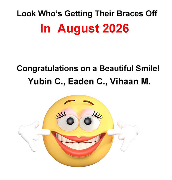 Braces Off in August 2026