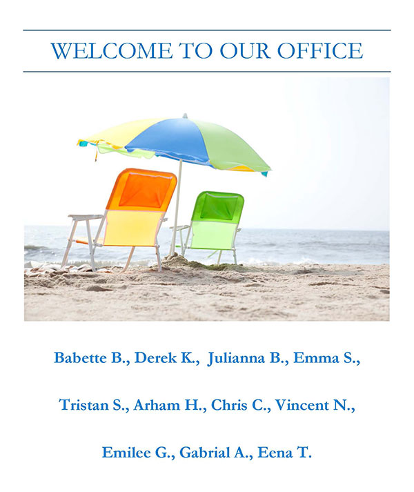 Welcome to our office in August 2026