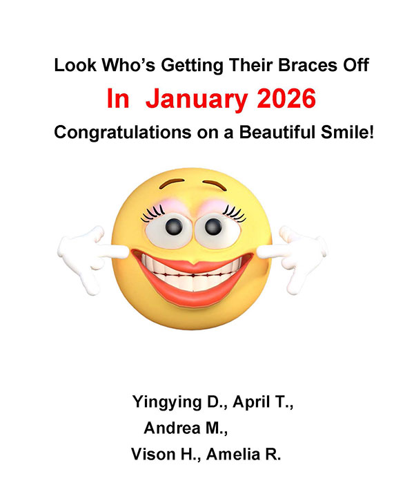 Braces off in January 2026