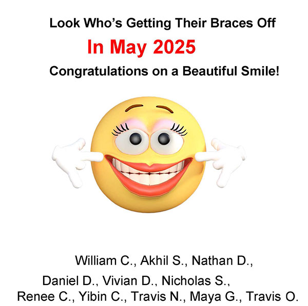 May patients getting their braces off
